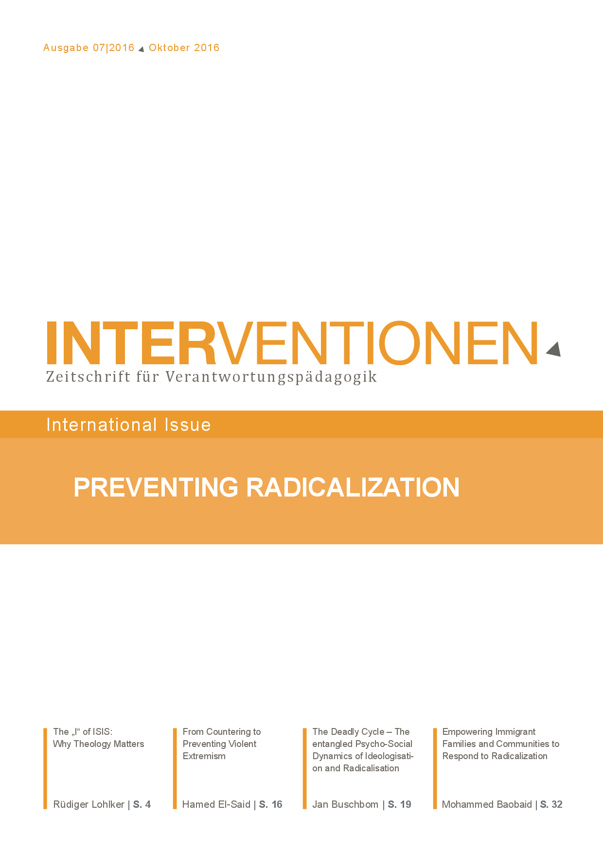 Cover von Interventionen. Zeitschrift für Verantwortungspädagogik. Preventing Radicalization. International Issue