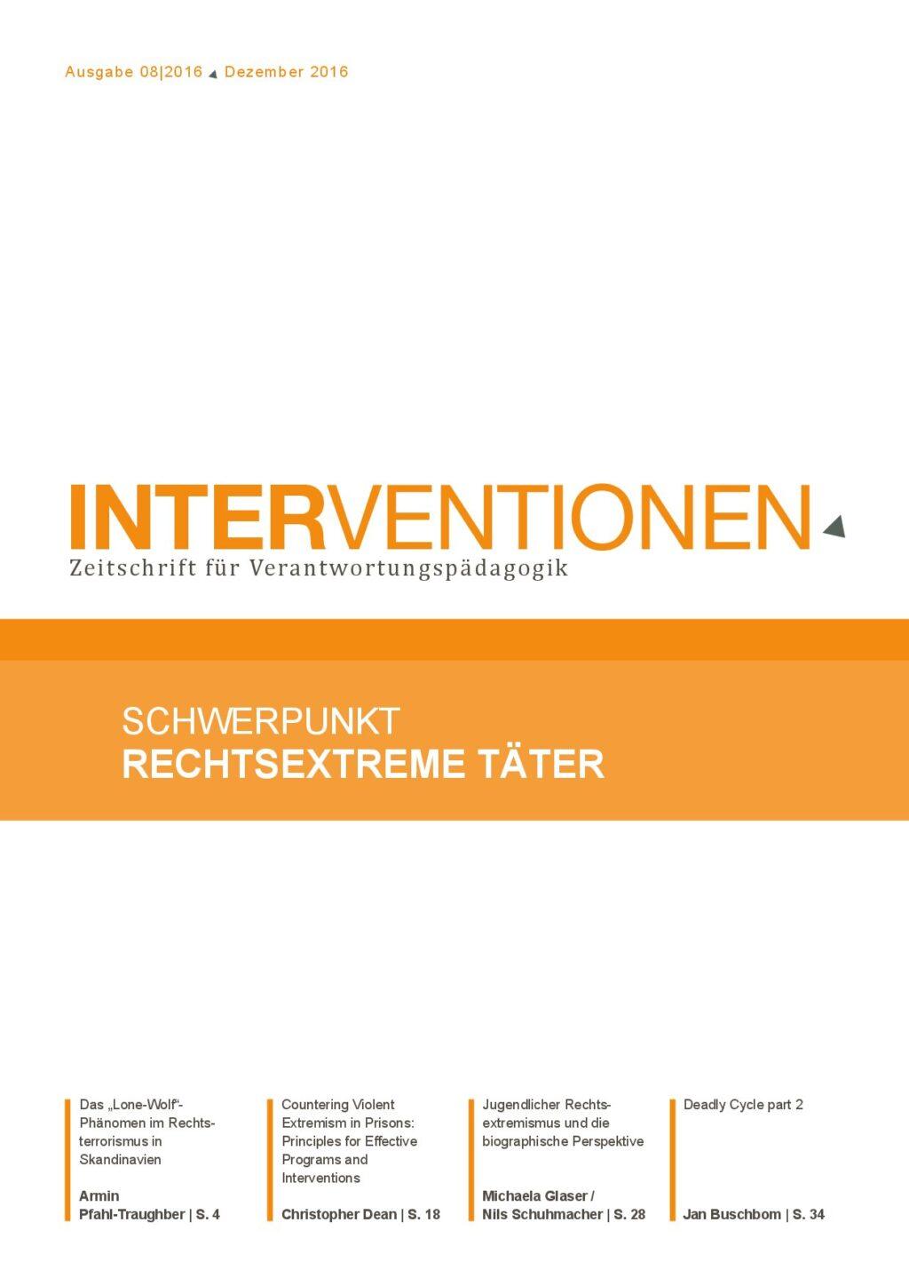 Cover von Interventionen Zeitschrift für Verantwortungspädagogik. Ausgabe 08/2016 Schwerpunkt Rechtsextreme Täter