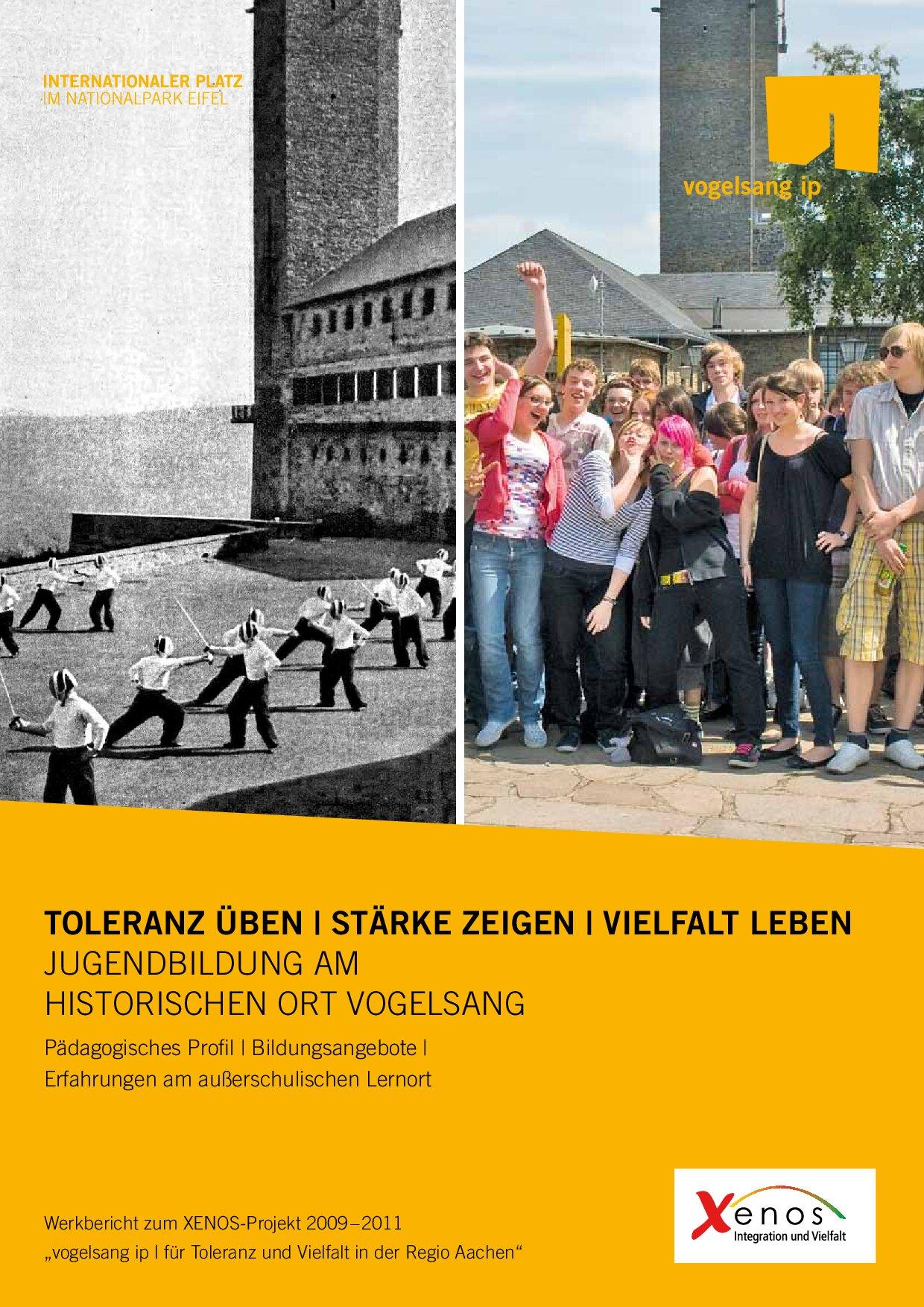 Cover von Toleranz üben/Stärke zeigen/Vielfalt leben. Jugendbildung am historischen Ort Vogelsang
