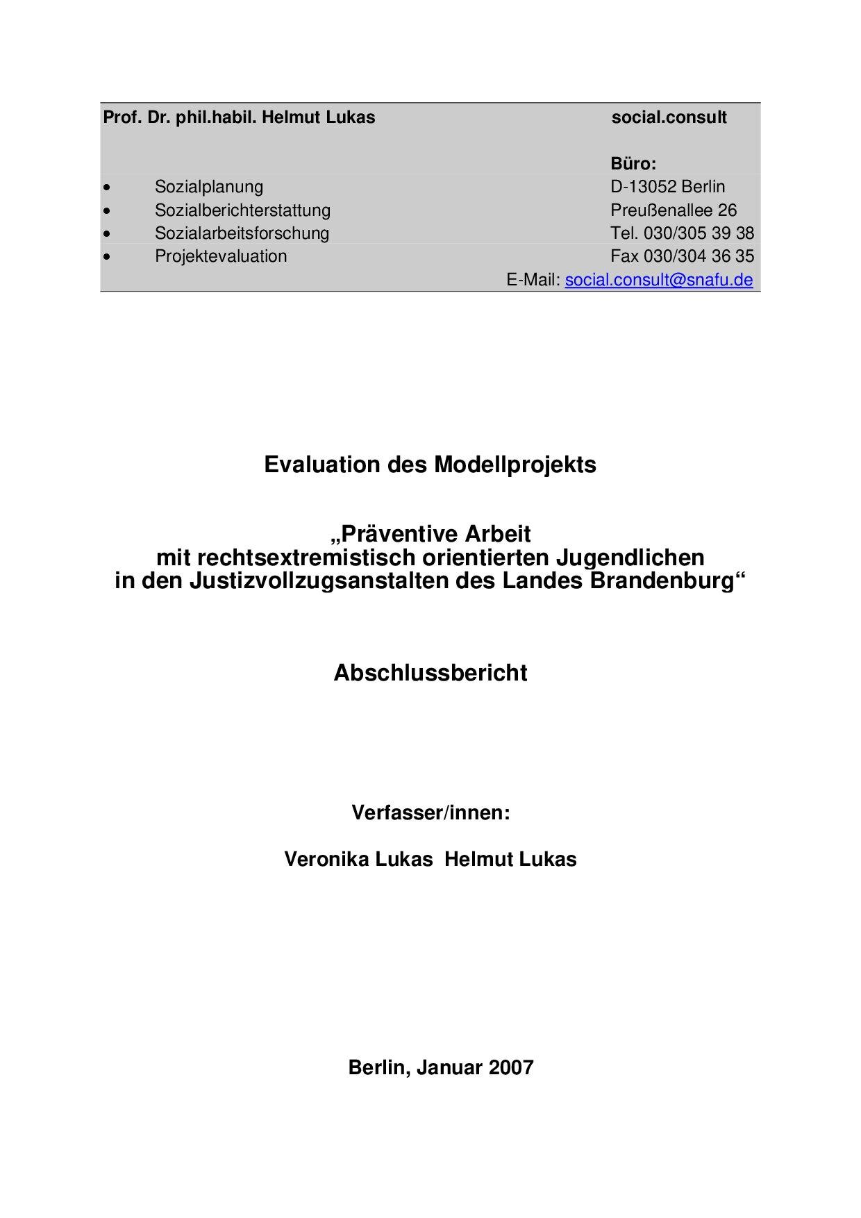 Cover von Evaluation des Modellprojektes "Präventive Arbeit mit rechtsextremistisch orientierten Jugendlichen in den Justizvollzugsanstalten des Landes Brandenburg" Abschlussbericht