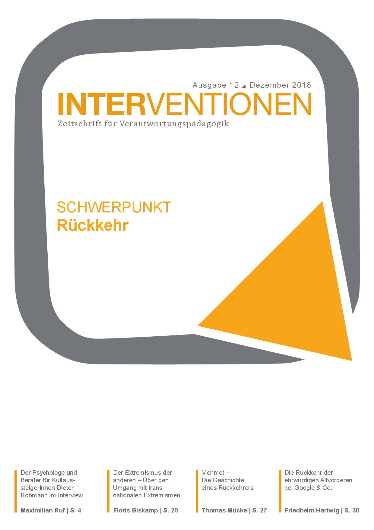 Cover von Interventionen. Zeitschrift für Verantwortungspädagogik. Ausgabe 12 Dezember 2018. Schwerpunkt Rückkehr