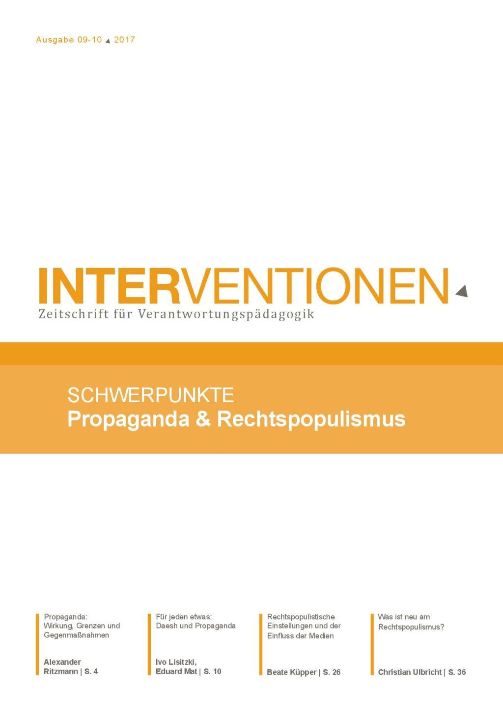 Cover von Interventionen. Zeitschrift für Verantwortungspädagogik. Ausgabe 9-10/2017. Schwerpunkt Propaganda & Rechtspopulismus
