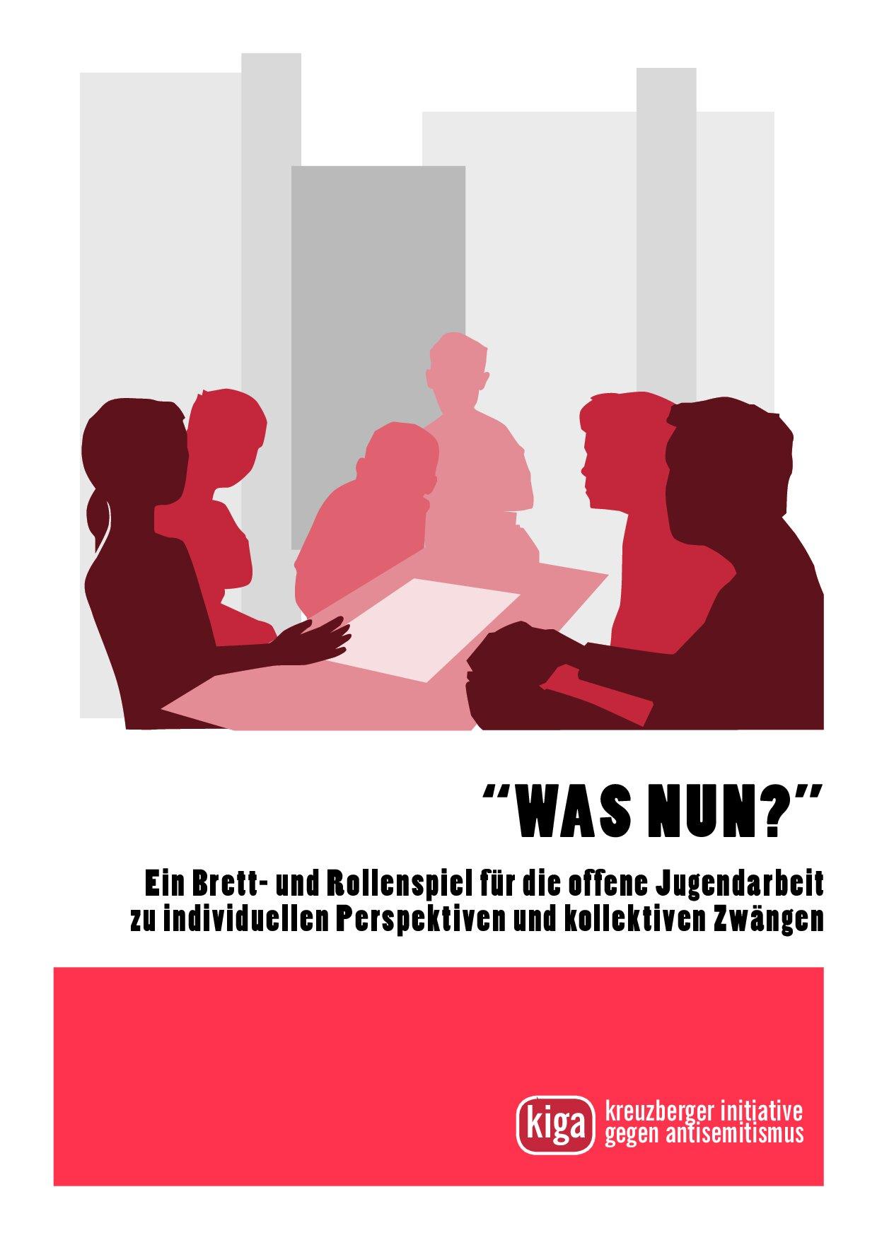 Cover von "Was nun?" Ein Brett- und Rollenspiel für die offene Jugendarbeit zu individuellen Perspektiven und kollektiven Zwängen