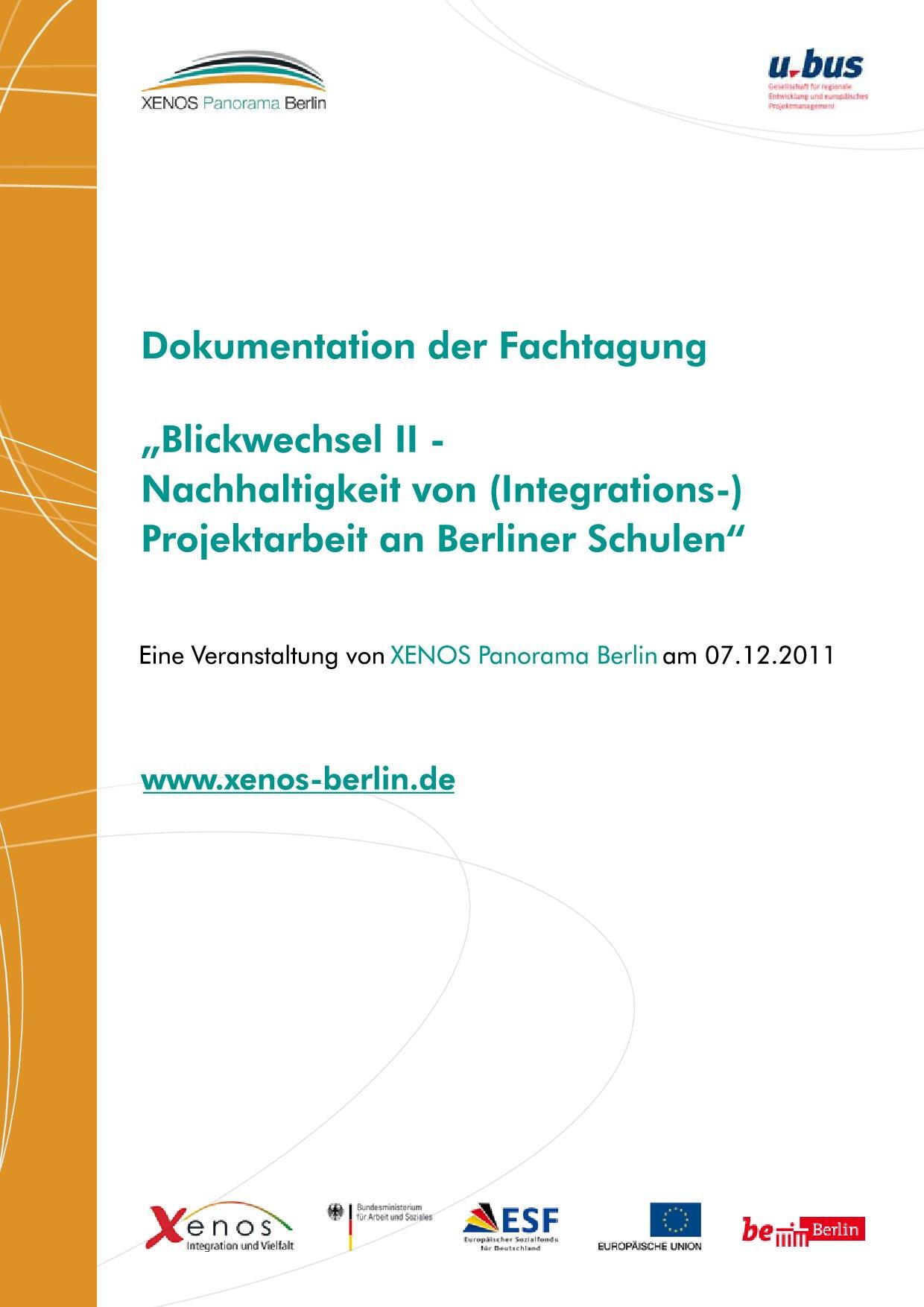 Cover von Dokumentation der Fachtagung "Blickwechsel II – Nachhaltigkeit von (Integrations-)Projektarbeit an Berliner Schulen"