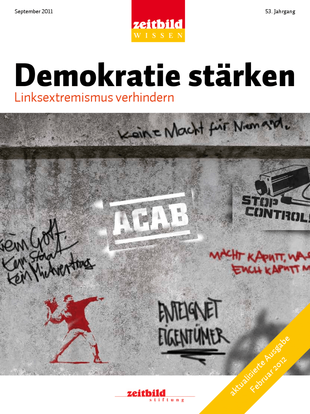 Cover von Demokratie stärken – Linksextremismus verhindern. Aktualisierte Ausgabe Februar 2012