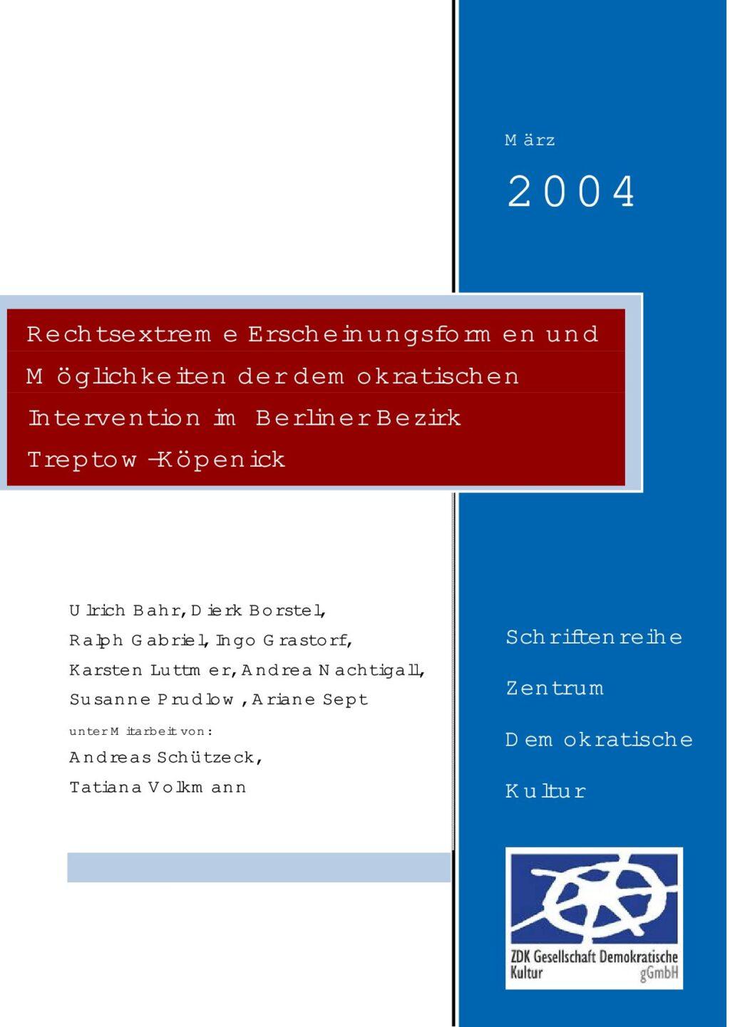 Cover von Rechtsextreme Erscheinungsformen und Möglichkeiten der demokratischen Intervention im Berliner Bezirk Treptow-Köpenick