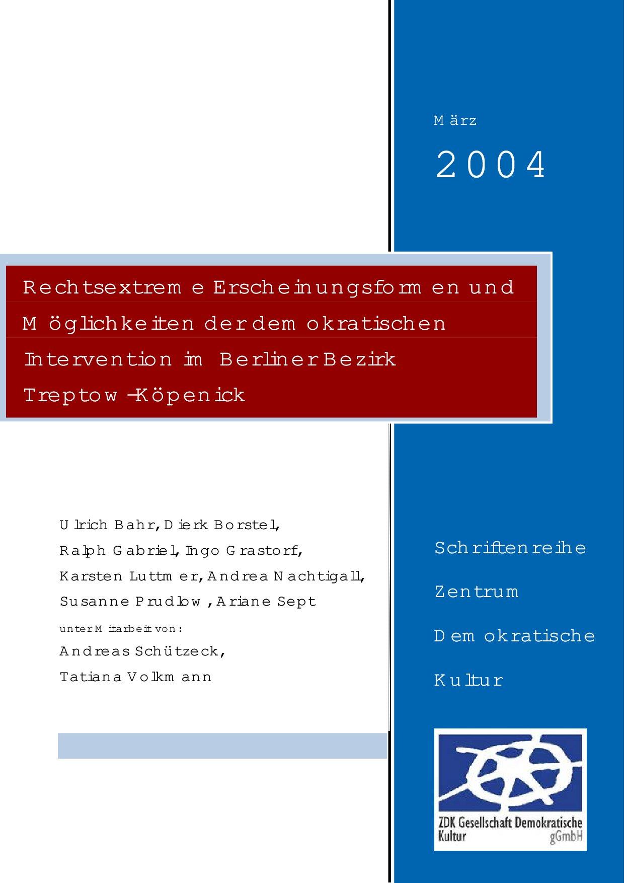 Cover von Rechtsextreme Erscheinungsformen und Möglichkeiten der demokratischen Intervention im Berliner Bezirk Treptow-Köpenick