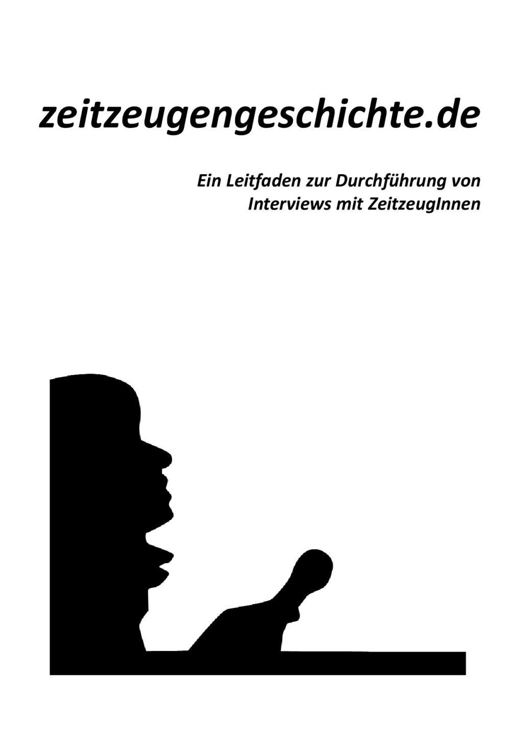 Cover von Erlebte Geschichte – Lebendig gestalten. Ein Leitfaden zur Durchführung von Interviews mit ZeitzeugInnen