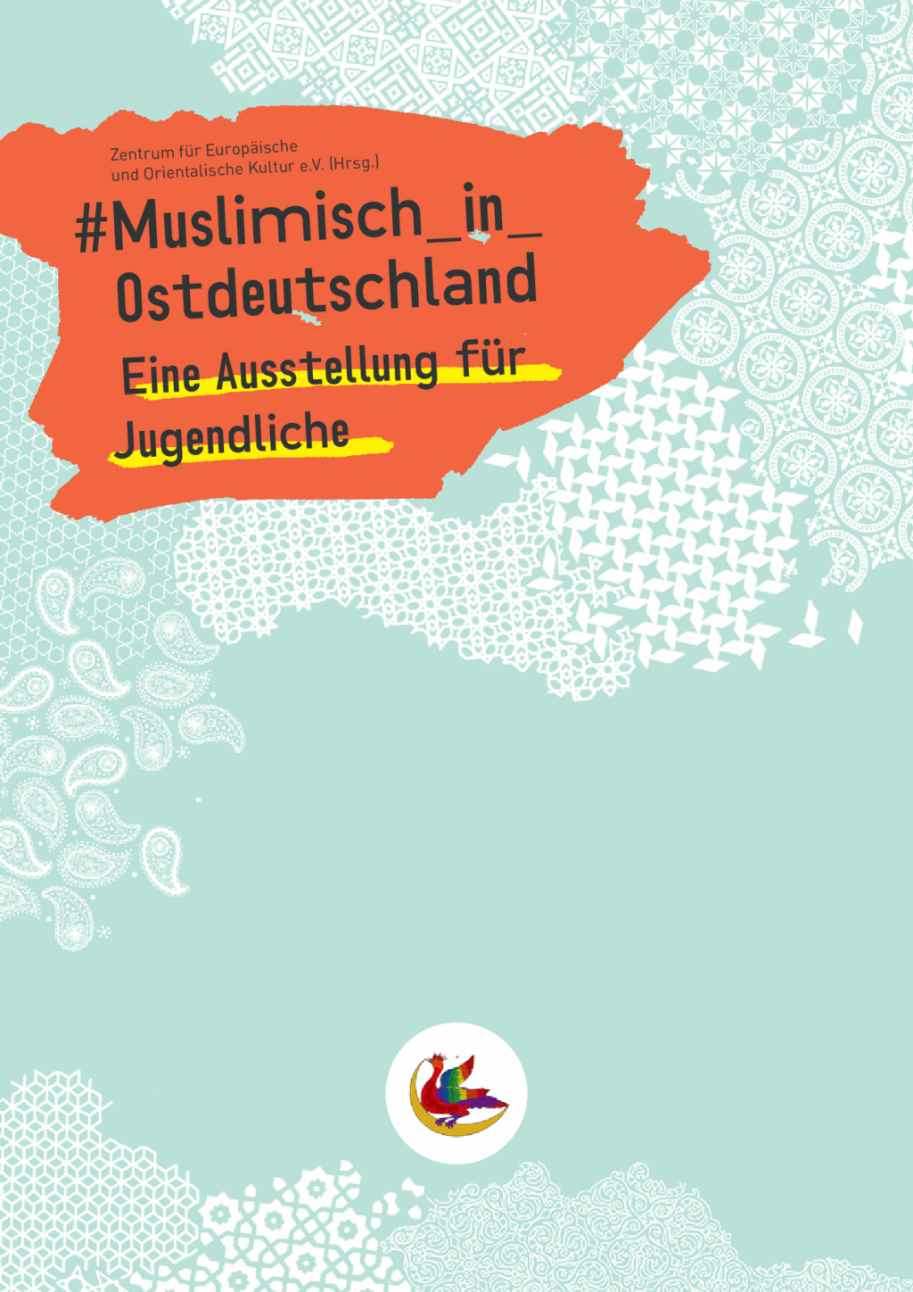 Cover von #Muslimisch _in _Ostdeutschland. Eine Ausstellung für Jugendliche