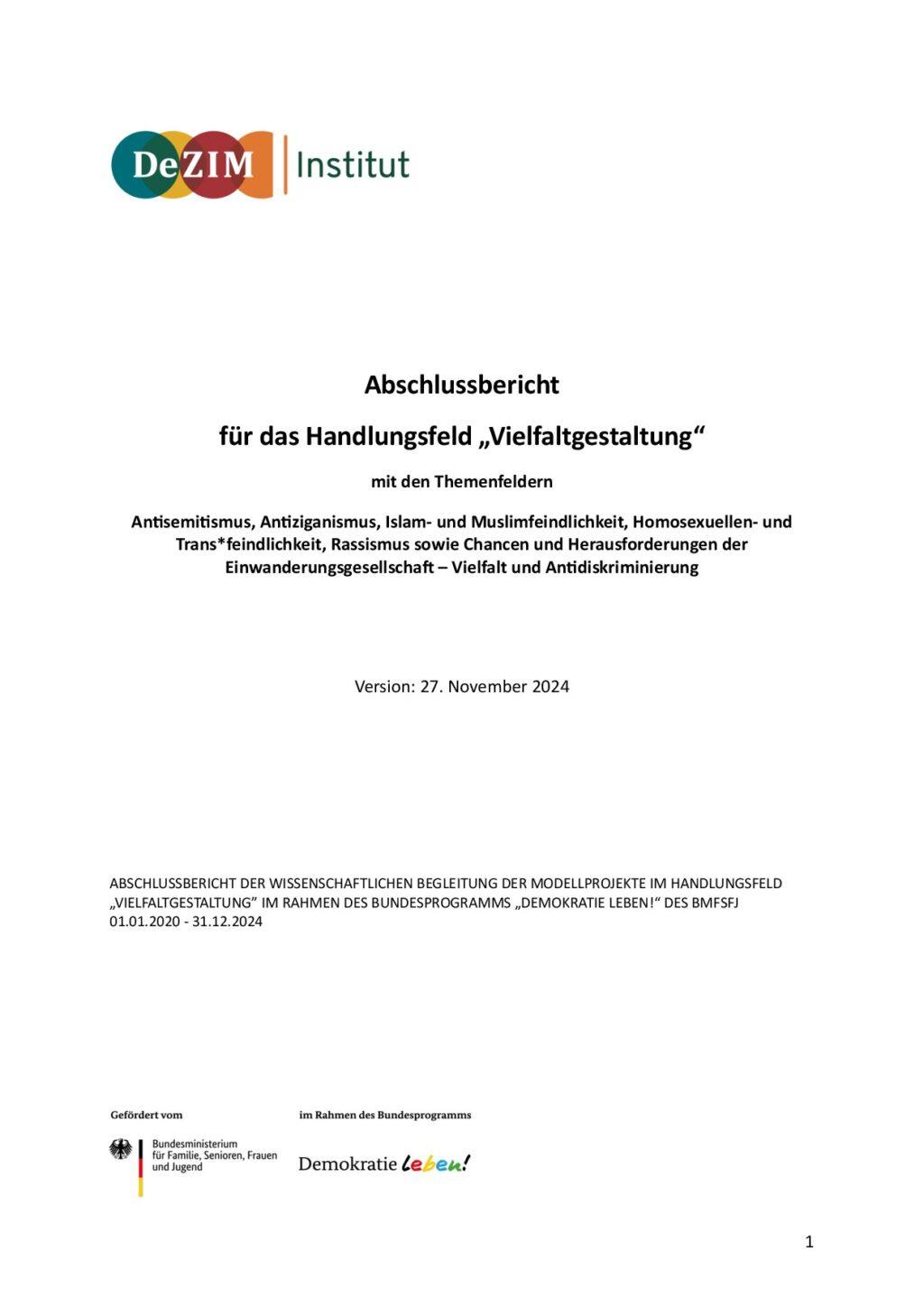 Cover von Abschlussbericht für das Handlungsfeld "Vielfaltgestaltung" mit den Themenfeldern Antisemitismus, Antiziganismus, Islam- und Muslimfeindlichkeit, Homosexuellen- und Trans*feindlichkeit, Rassismus sowie Chancen und Herausforderungen der Einwanderungsgesellschaft – Vielfalt und Antidiskriminierung