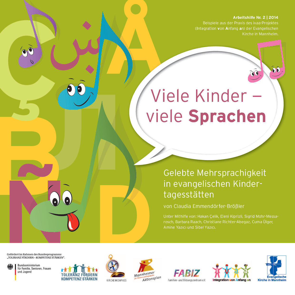 Cover von Viele Kinder – viele Sprachen. Gelebte Mehrsprachigkeit in evangelischen Kindertagesstätten. Arbeitshilfe Nr. 2/2014. Beispiele aus der Praxis des ivaa-Projektes (Integration von Anfang an) der Evangelischen Kirche in Mannheim