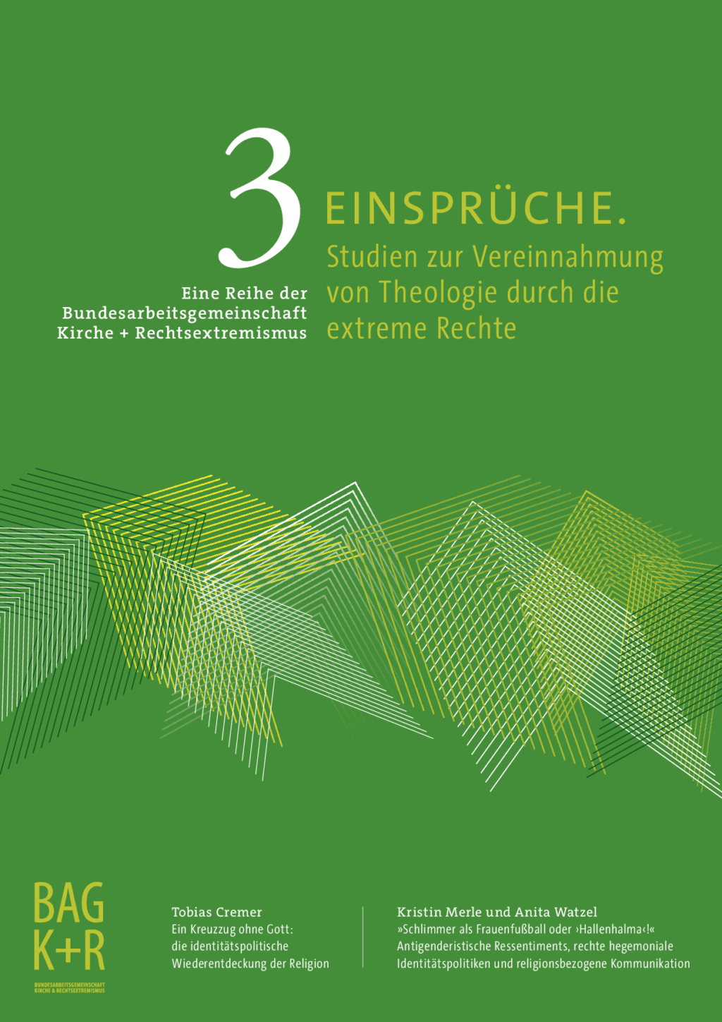 Cover von EINSPRÜCHE 3. Studien zur Vereinnahmung von Theologie durch die extreme Rechte