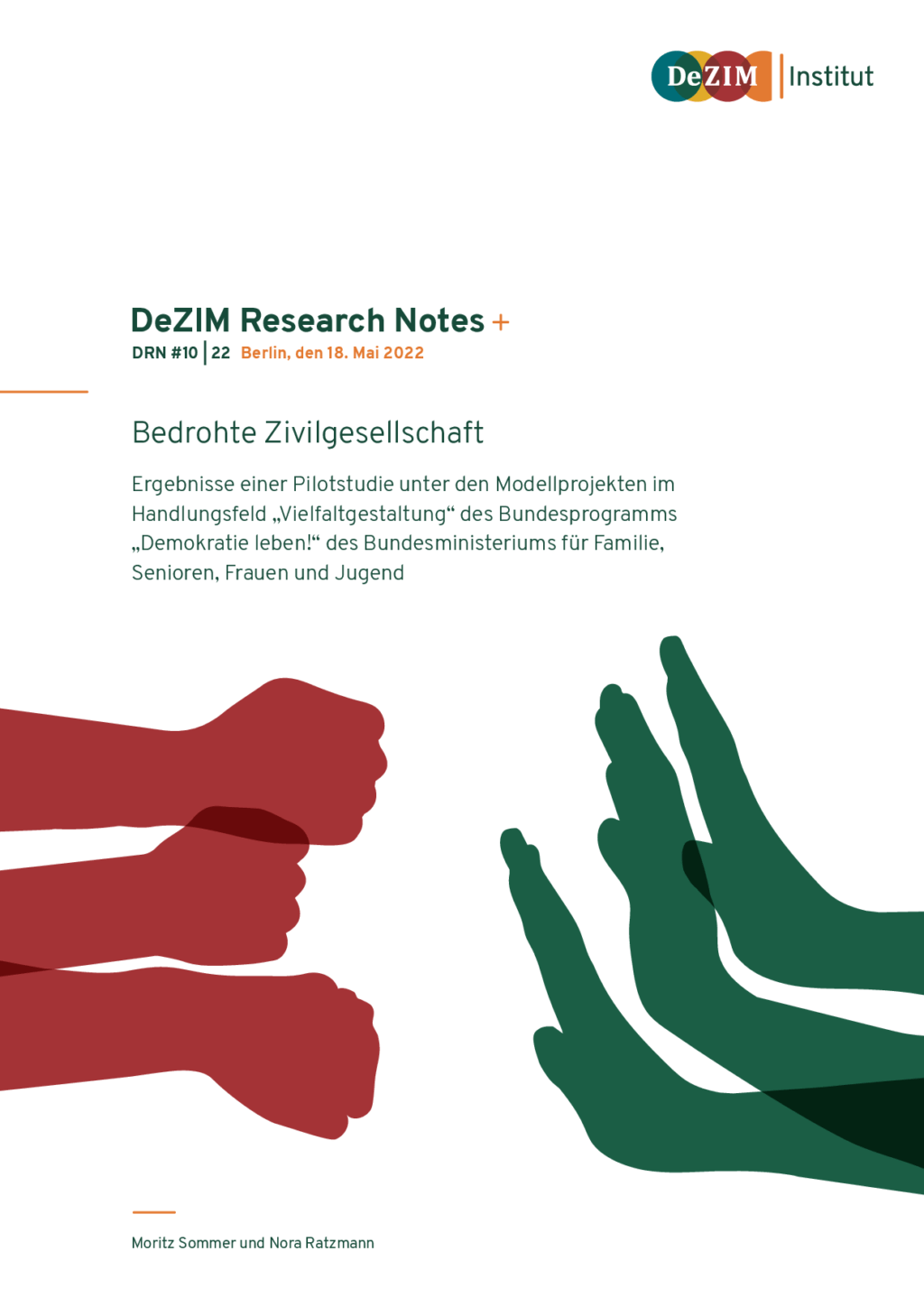 Cover von DeZIM Research Notes: Bedrohte Zivilgesellschaft. Ergebnisse einer Pilotstudie unter den Modellprojekten im Handlungsfeld "Vielfaltgestaltung" des Bundesprogramms "Demokratie leben!" des Bundesministeriums für Familie, Senioren, Frauen und Jugend