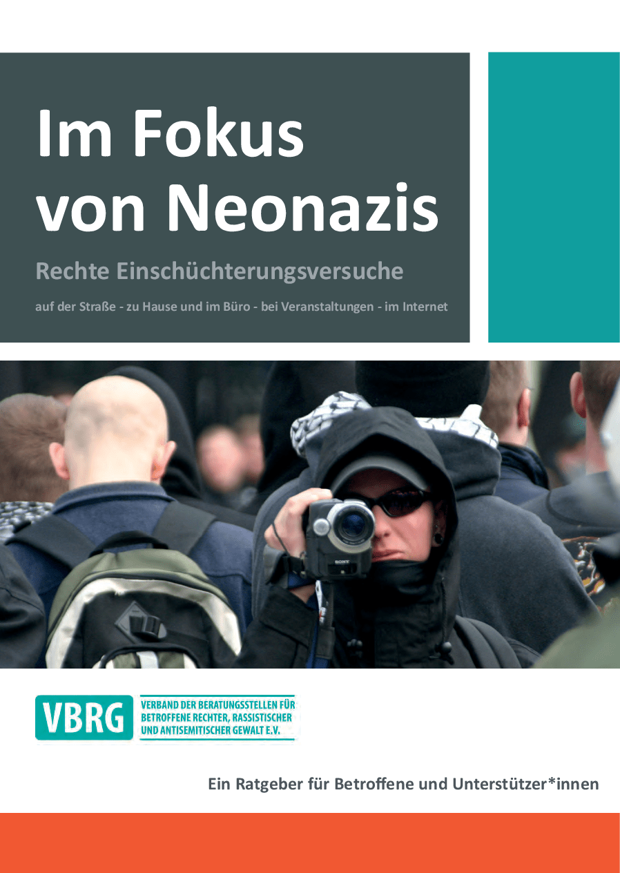 Cover von Im Fokus von Neonazis auf der Straße. Rechte Einschüchterungsversuche – zu Hause und im Büro – bei Veranstaltungen – im Internet