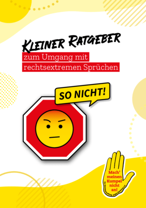 Cover von Kleiner Ratgeber zum Umgang mit rechtsextremen Sprüchen