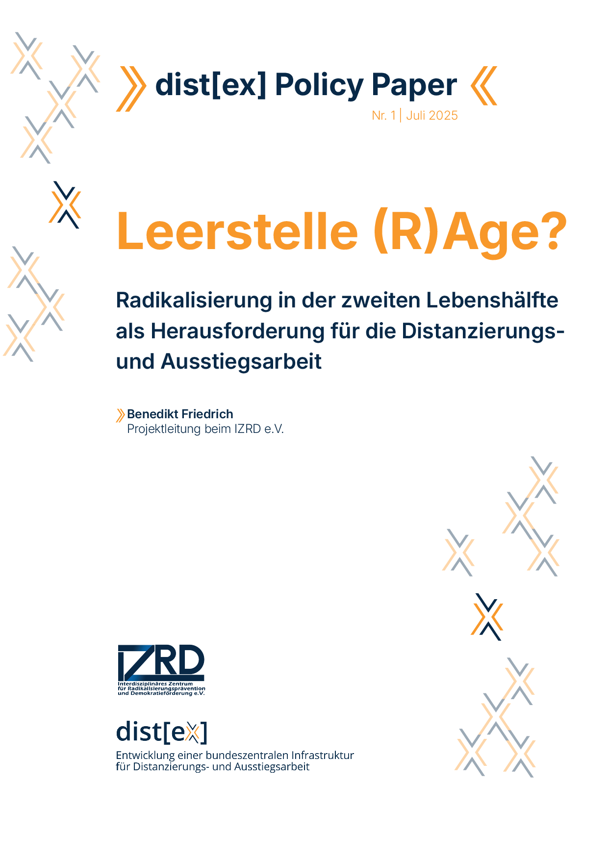 Cover von dist[ex] Policy Paper Nr. 1: Leerstelle (R)Age? Radikalisierung in der zweiten Lebenshälfte als Herausforderung für die Distanzierungs- und Ausstiegsarbeit