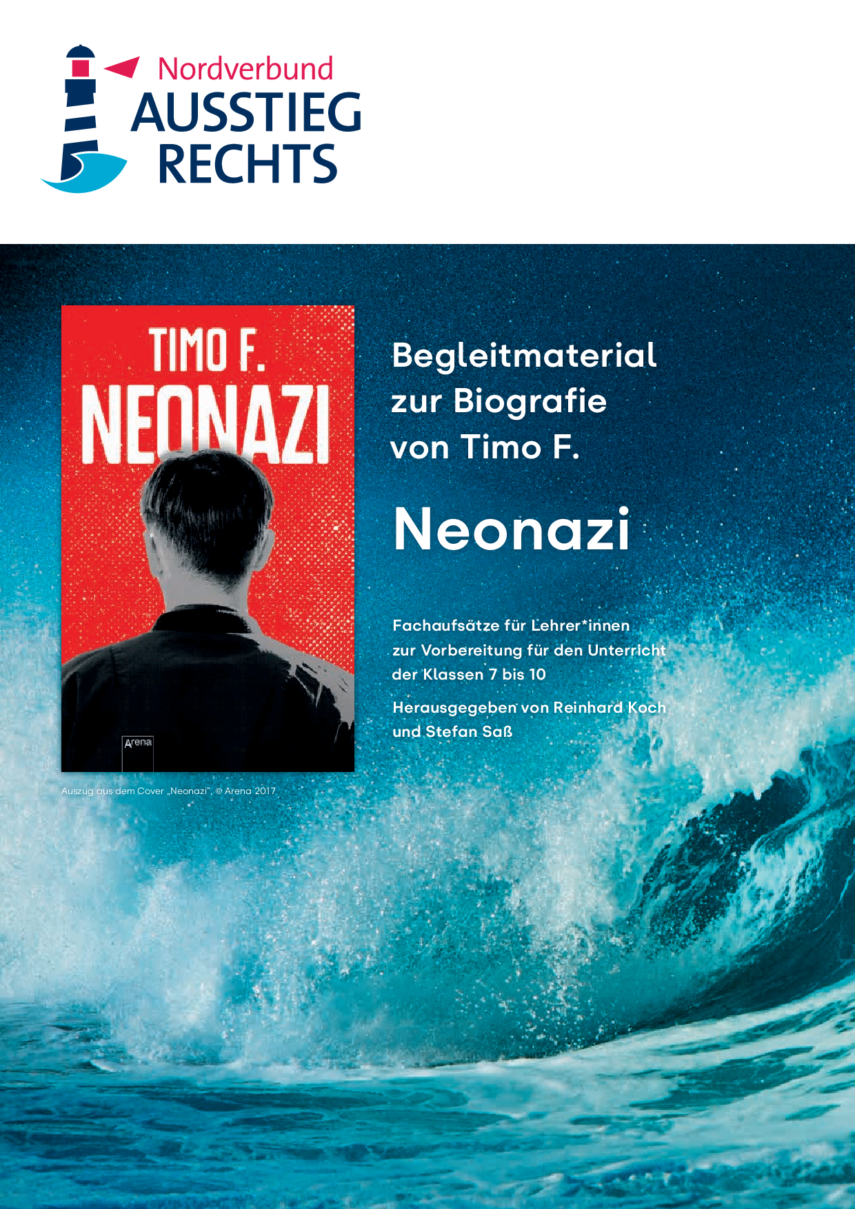 Cover von Begleitmaterial zur Biografie von Timo F. Neonazi. Fachaufsätze für Lehrer*innen zur Vorbereitung für den Unterricht der Klassen 7 bis 10