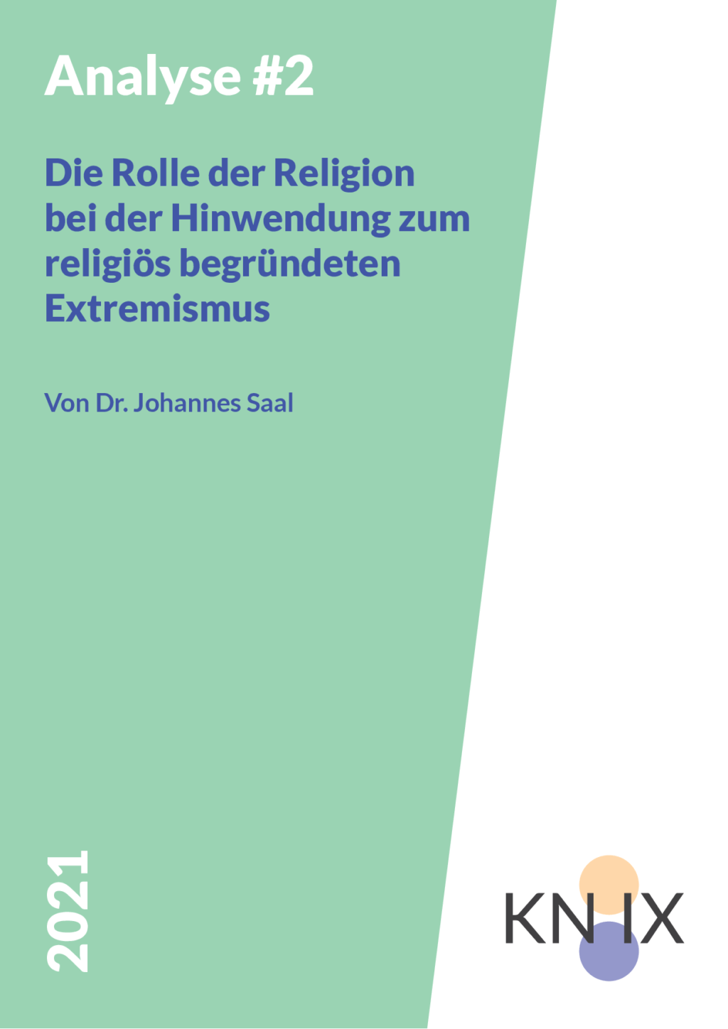 Cover von Analyse #2: Die Rolle der Religion bei der Hinwendung zum religiös begründeten Extremismus