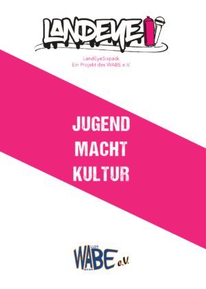 Cover von LandEyeSixpack. JUGEND. MACHT. KULTUR