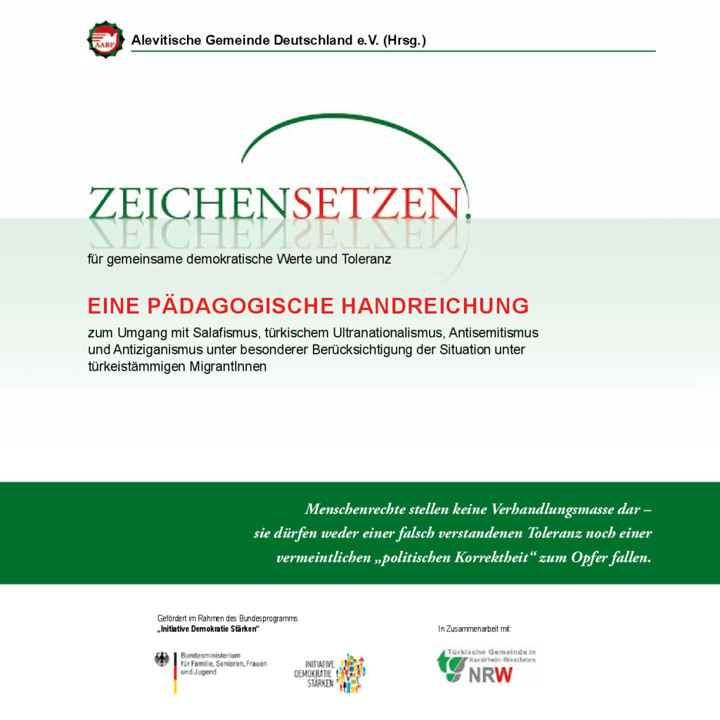 Cover von Zeichen setzen. Für gemeinsame demokratische Werte und Toleranz. Eine pädagogische Handreichung zum Umgang mit Salafismus, türkischem Ultranationalismus, Antisemitismus und Antiziganismus unter besonderer Berücksichtigung der Situation unter türkeistämmig