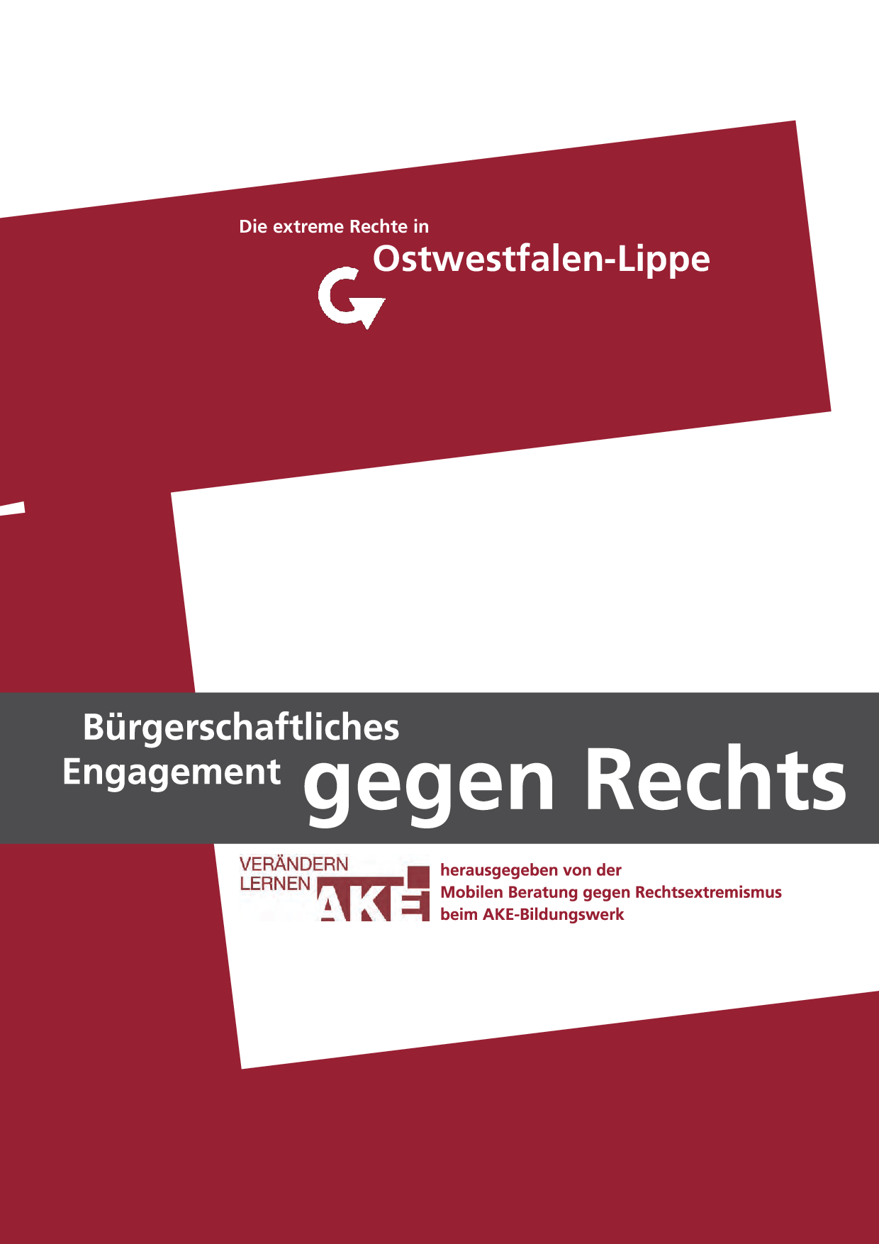 Cover von Die extreme Rechte in Ostwestfalen-Lippe. Bürgerschaftliches Engagement gegen Rechts
