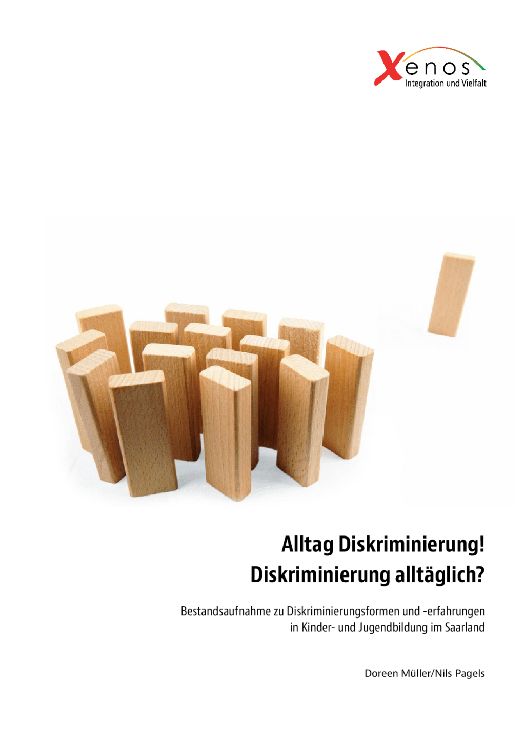 Cover von Alltag Diskriminierung! Diskriminierung alltäglich? Bestandsaufnahme zu Diskriminierungsformen und -erfahrungen in Kinder- und Jugendbildung im Saarland
