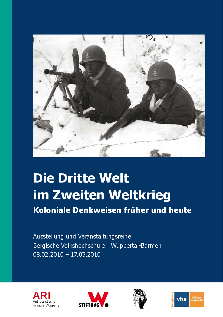 Cover von Die Dritte Welt im Zweiten Weltkrieg – Koloniale Denkweisen früher und heute
