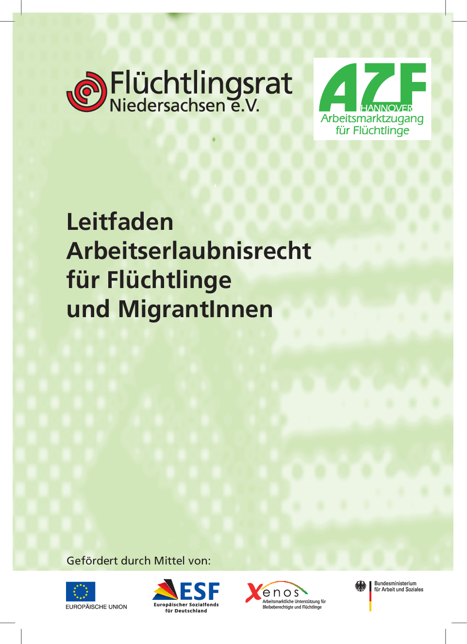 Cover von Leitfaden Arbeitserlaubnisrecht für Flüchtlinge und MigrantInnen