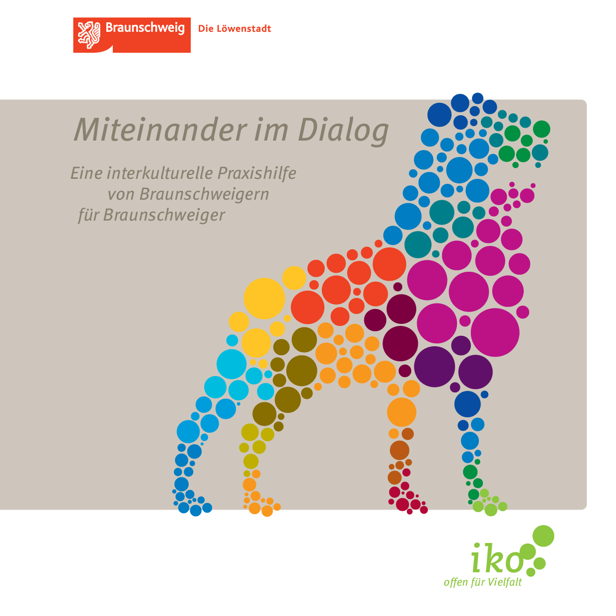 Cover von Miteinander im Dialog. Eine interkulturelle Praxishilfe von Braunschweigern für Braunschweiger