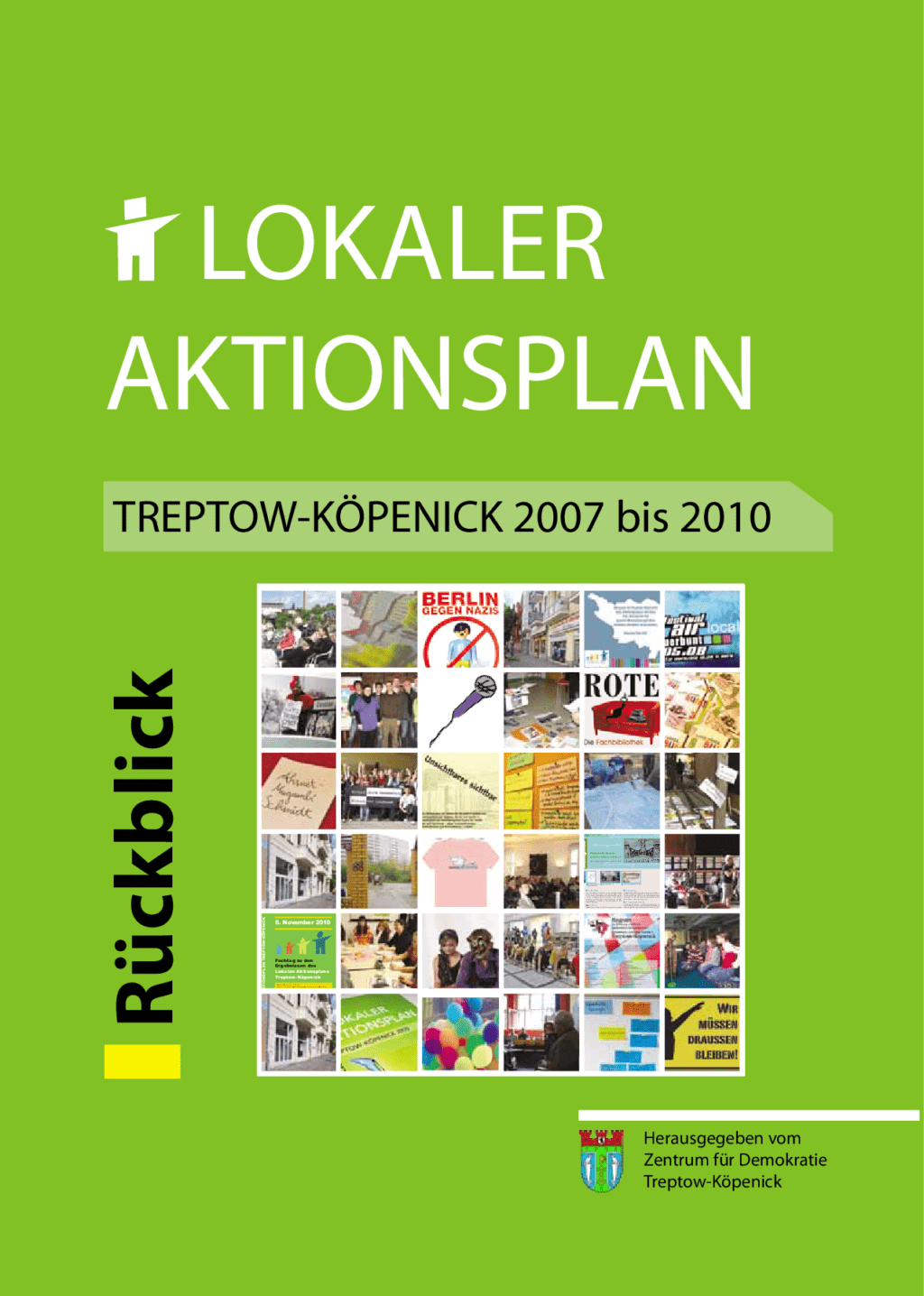 Cover von Lokaler Aktionsplan Treptow Köpenick 2007 – 2010 Rückblick