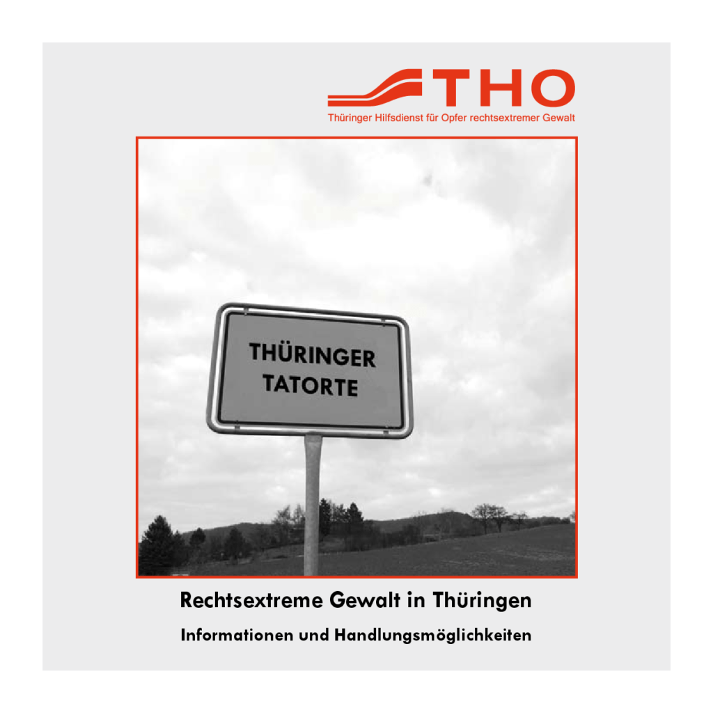 Cover von Thüringer Tatorte. Rechtsextreme Gewalt in Thüringen – Informationen und Handlungsmöglichkeiten