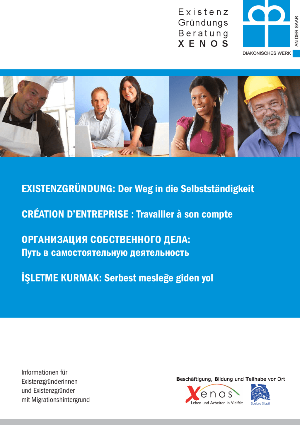 Cover von Existenzgründung: Der Weg in die Selbstständigkeit. Informationen für Existenzgründerinnen und Existenzgründer mit Migrationshintergrund