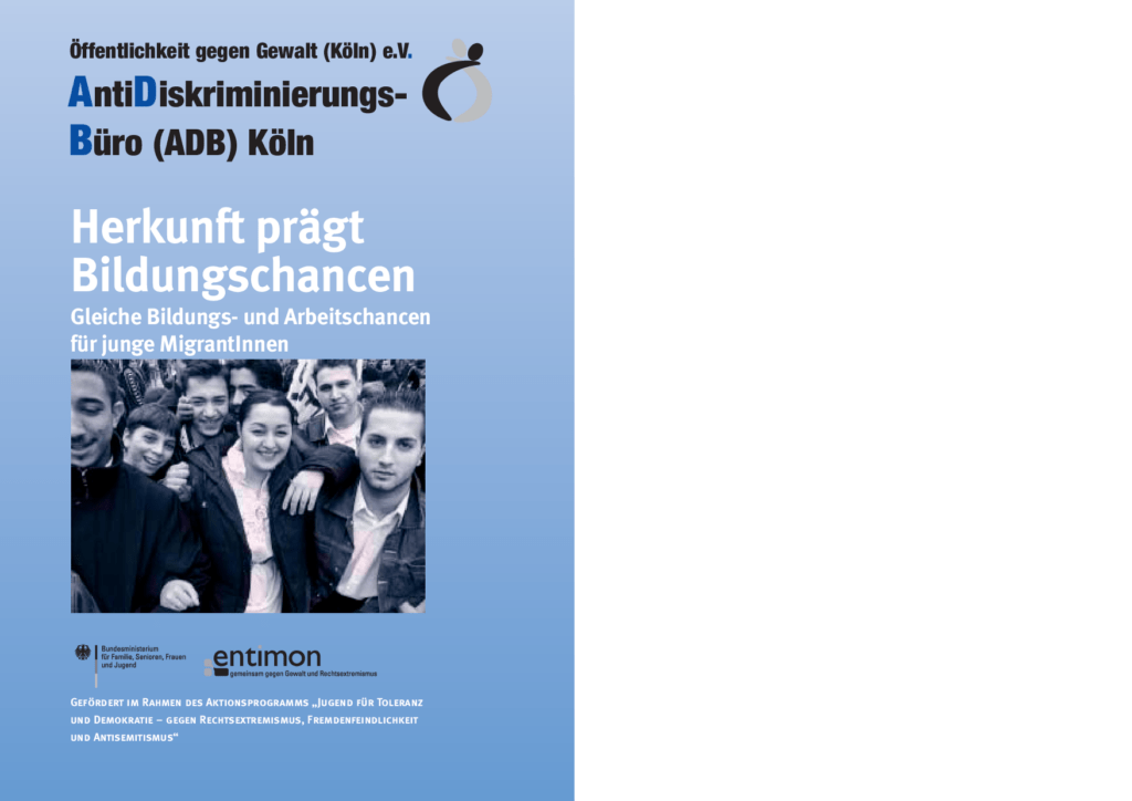 Cover von Herkunft prägt Bildungschancen. Gleiche Bildungs- und Arbeitschancen für junge MigrantInnen