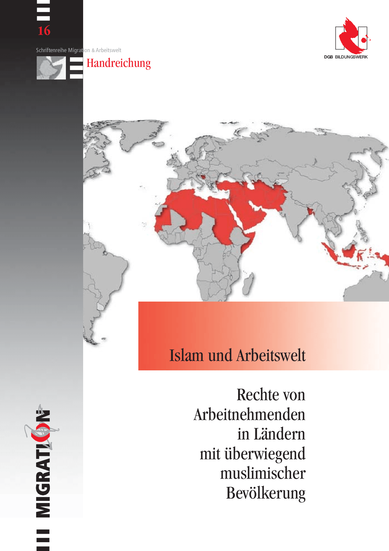 Cover von Islam und Arbeitswelt. Rechte von Arbeitnehmenden in Ländern mit überwiegend muslimischer Bevölkerung