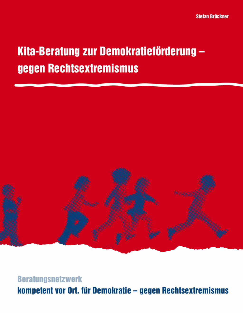 Cover von Kita-Beratung zur Demokratieförderung – gegen Rechtsextremismus