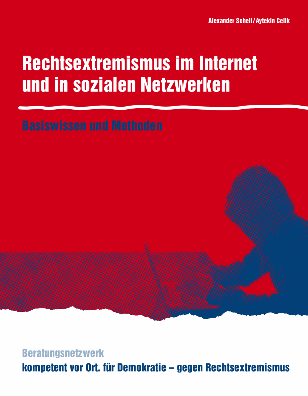 Cover von Rechtsextremismus im Internet und in sozialen Netzwerken. Basiswissen und Methoden