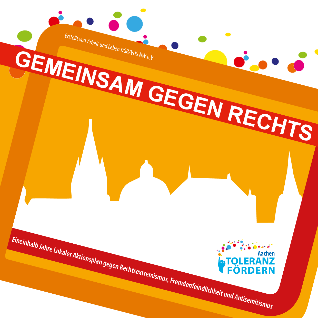 Cover von Gemeinsam gegen Rechts. Eineinhalb Jahre Lokaler Aktionsplan gegen Rechtsextremismus, Fremdenfeindlichkeit und Antisemitismus