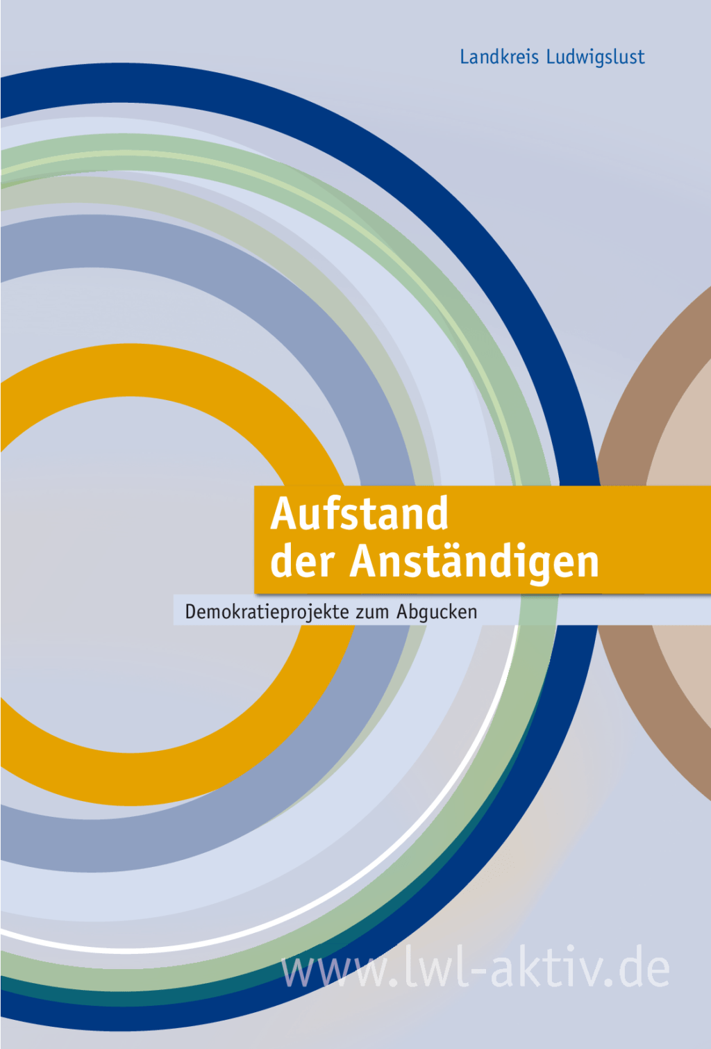 Cover von Aufstand der Anständigen. Demokratieprojekte zum Anfassen