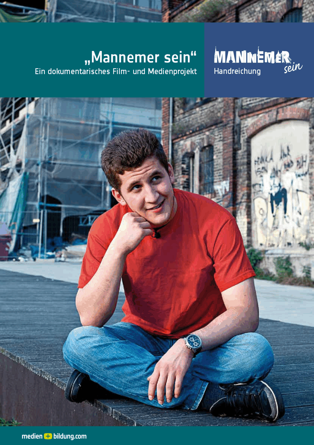 Cover von "Mannemer sein". Ein dokumentarisches Film- und Medienprojekt. Handreichung