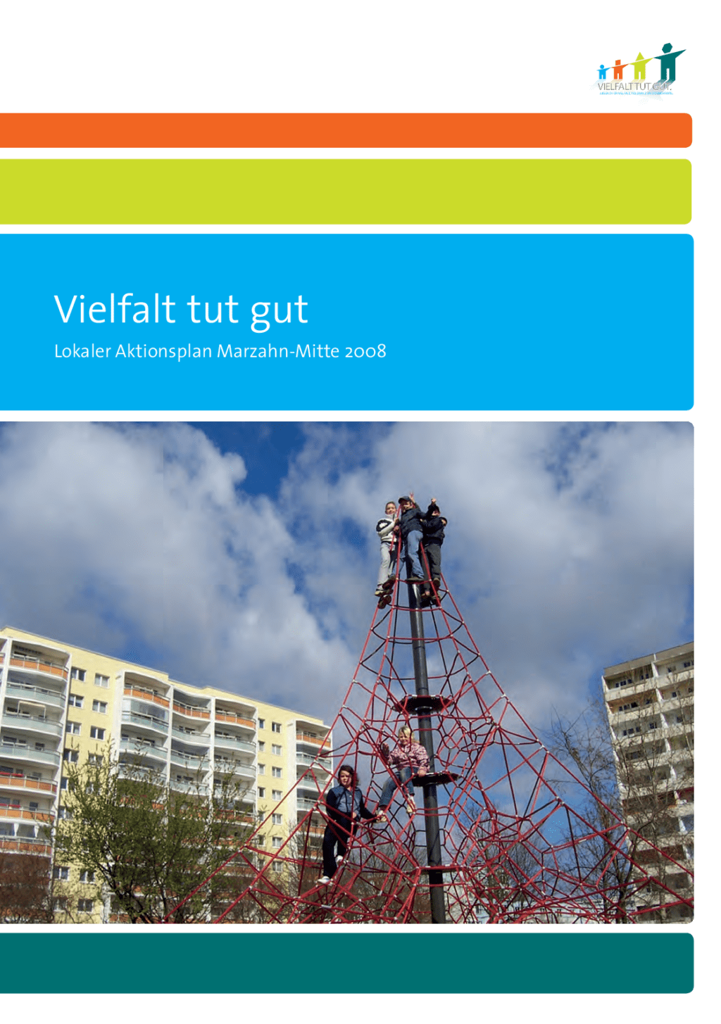 Cover von Vielfalt tut gut. Lokaler Aktionsplan Marzahn-Mitte 2008