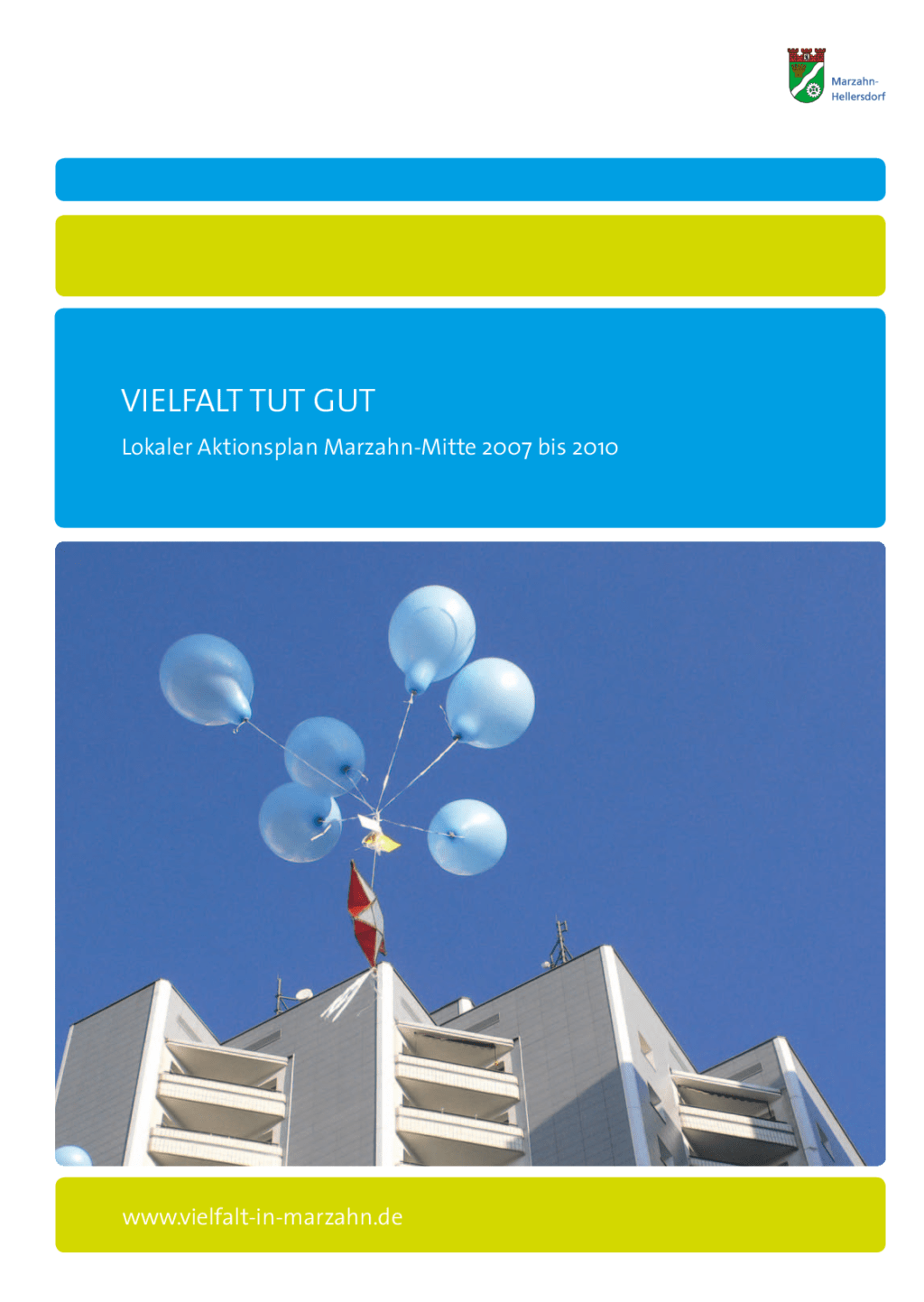 Cover von Vielfalt tut gut. Lokaler Aktionsplan Marzahn-Mitte 2007-2010