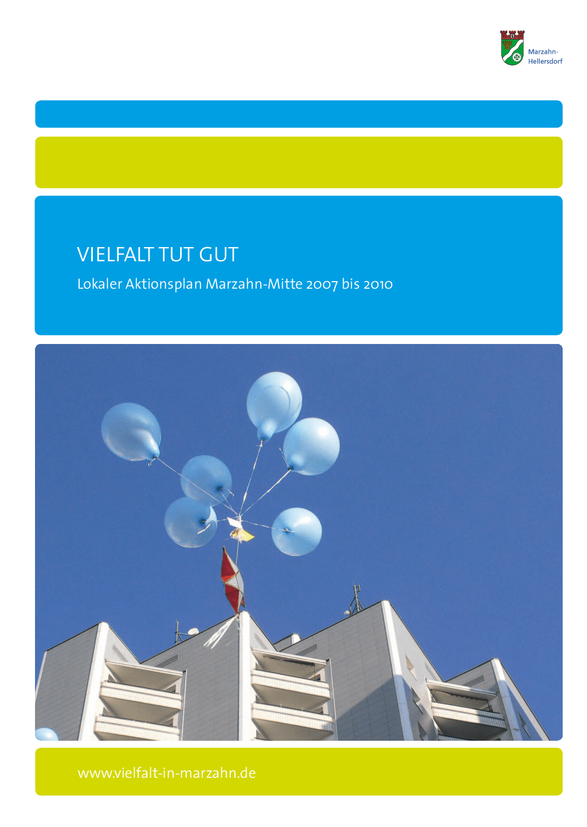 Cover von Vielfalt tut gut. Lokaler Aktionsplan Marzahn-Mitte 2007-2010