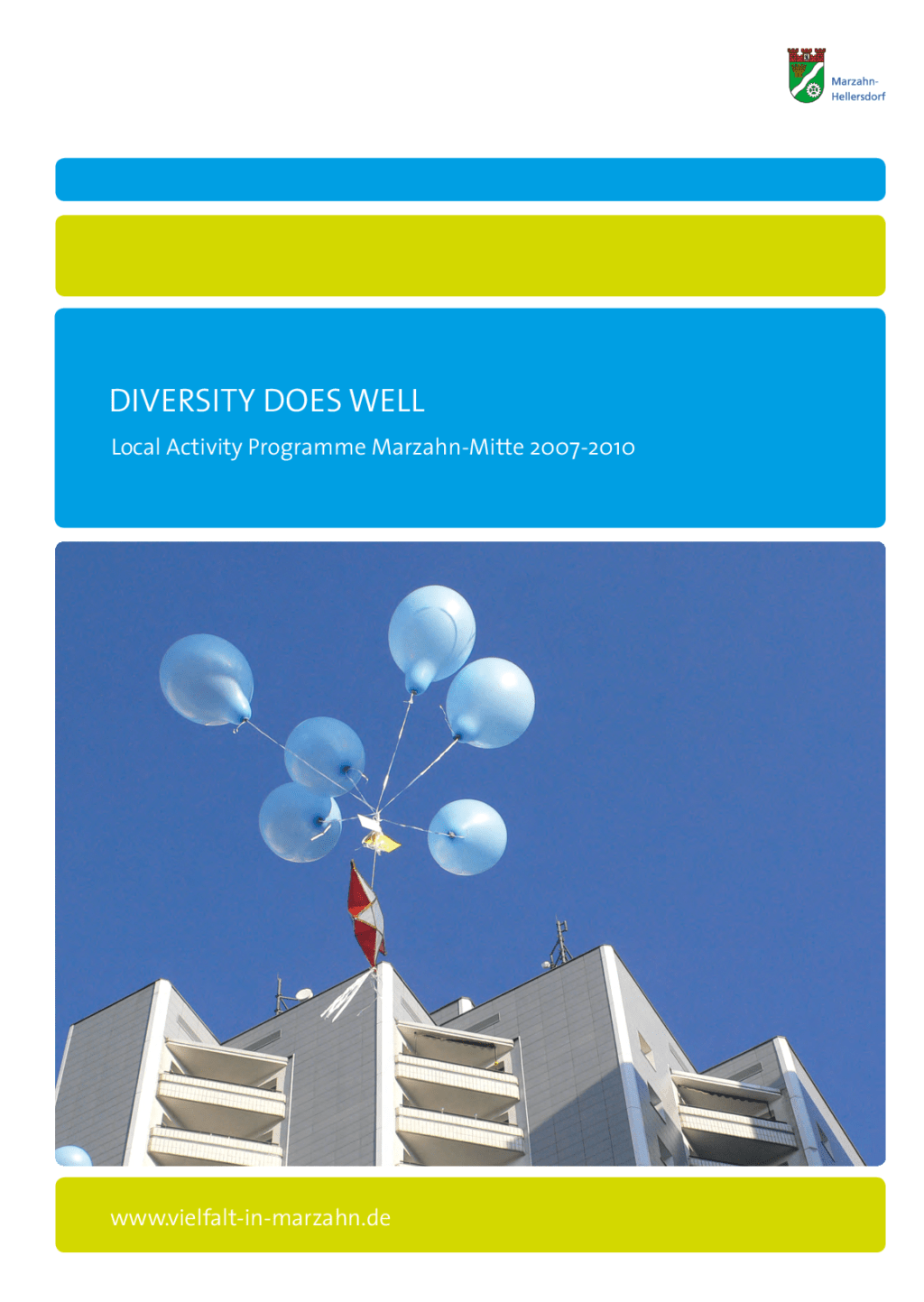 Cover von Diversity goes well. Local Activity Programme Marzahn-Mitte 2007 – 2010