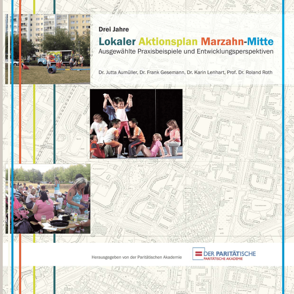 Cover von Drei Jahre Lokaler Aktionsplan Marzahn-Mitte. Ausgewählte Praxisbeispiele und Entwicklungsperspektiven