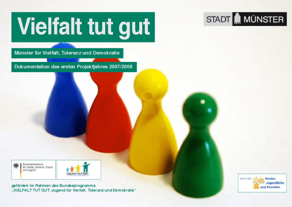 Cover von Vielfalt tut gut. Münster für Vielfalt, Toleranz und Demokratie. Dokumentation des ersten Projektjahres 2007/2008