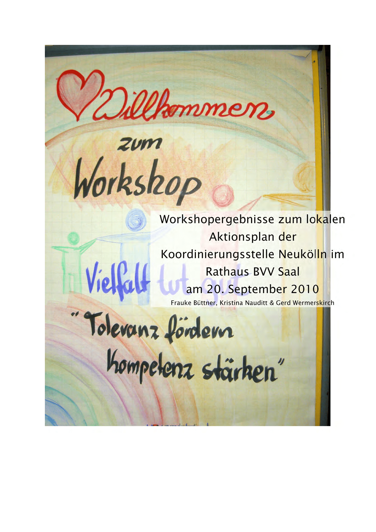 Cover von Workshopergebnisse zum lokalen Aktionsplan der Koordinierungsstelle Neukölln im Rathaus BVV Saal am 20. September 2010