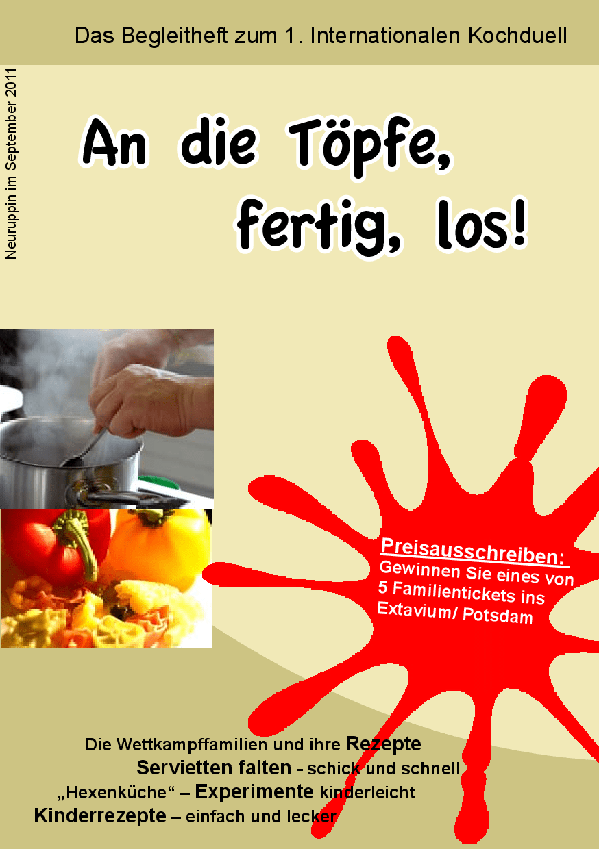 Cover von An die Töpfe, fertig, los! Das Begleitheft zum 1. Internationalen Kochduell