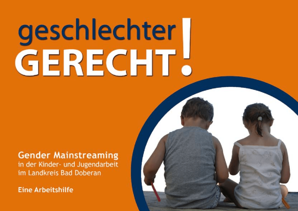 Cover von Geschlechter GERECHT! Gender Mainstreaming in der Kinder- und Jugendarbeit im Landkreis Bad Doberan