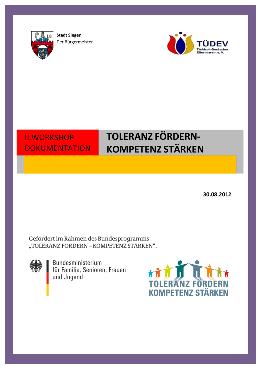 Cover von II. Workshop TORLERANZ FÖRDERN – KOMPETENZ STÄRKEN. Dokumentation