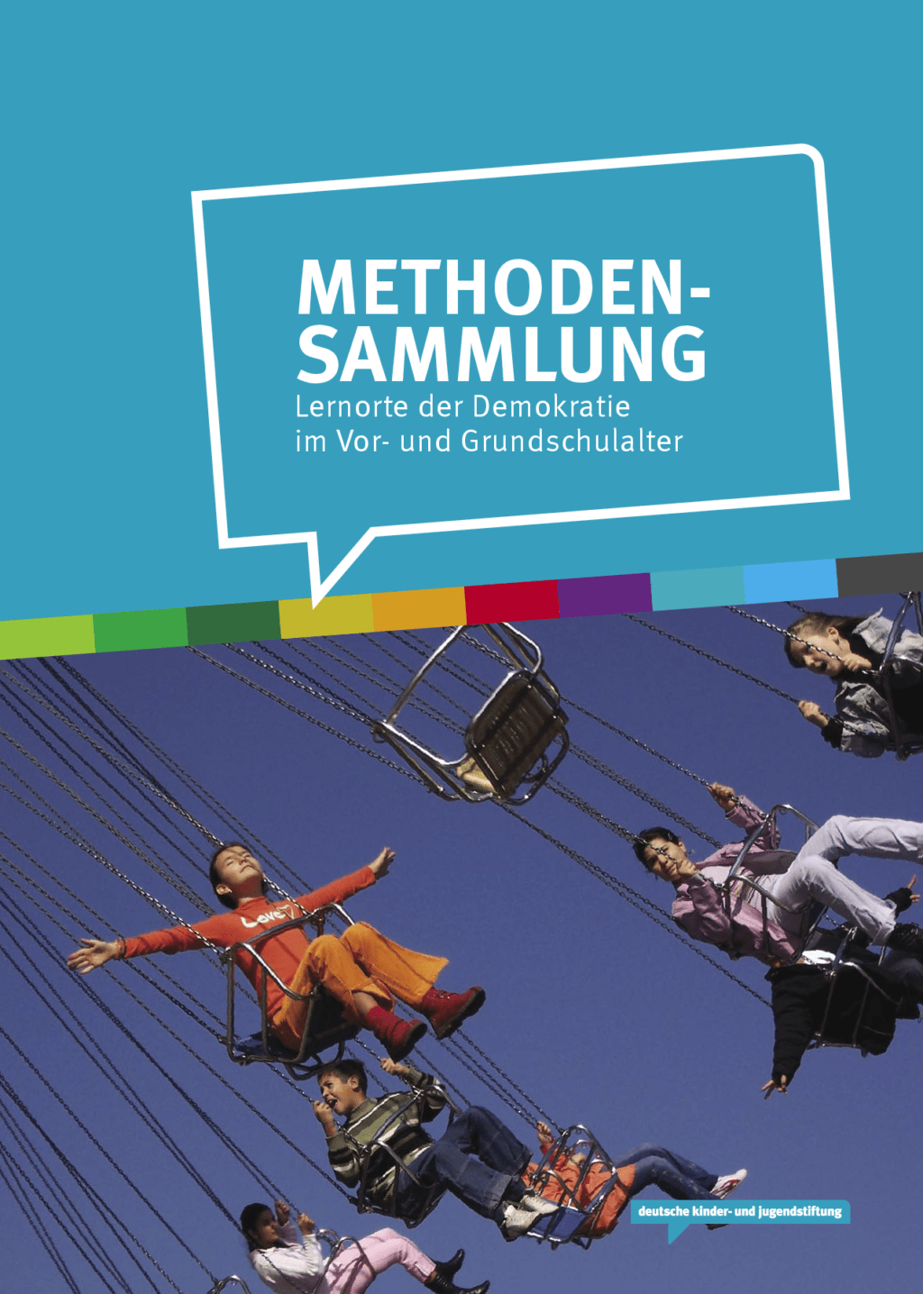 Cover von Methodensammlung. Lernorte der Demokratie im Vor- und Grundschulalter